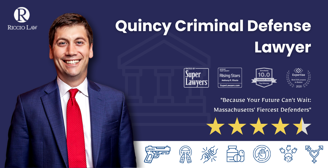 Quincy Criminal Defense Lawyer