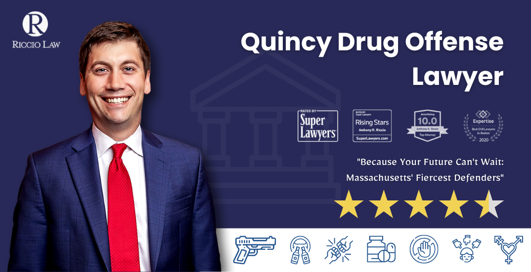 Quincy Drug Offense Lawyer